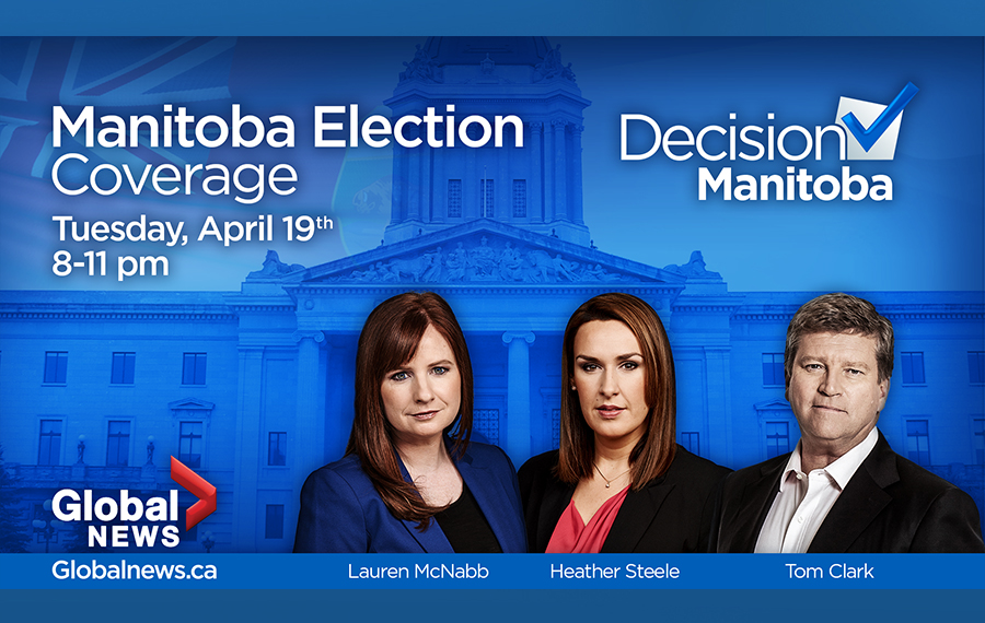 Global News will be covering the 2016 Manitoba election on-air, online and social media.