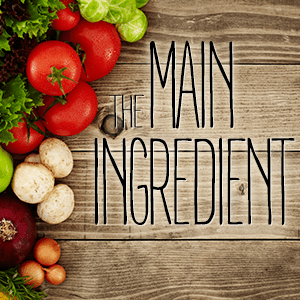 The Main Ingredient