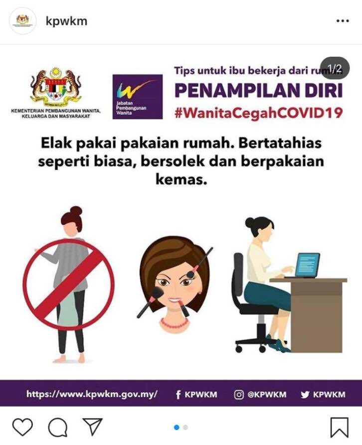 This screenshot shows a poster from Malaysia’s ministry of women that encourages women to avoid “home clothes,” dress up neatly and wear makeup as usual.