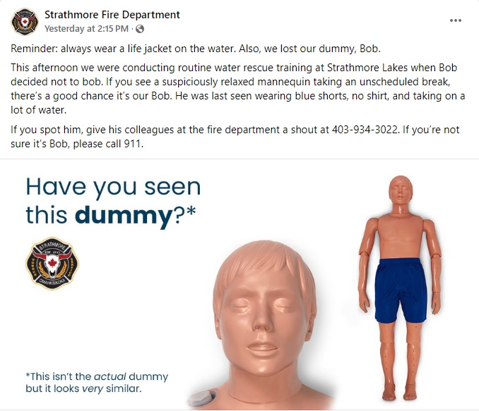 The Strathmore Fire Department says its water rescue training mannequin went missing while firefighters were doing some training on Strathmore Lake on Wednesday morning (May 22, 2024)