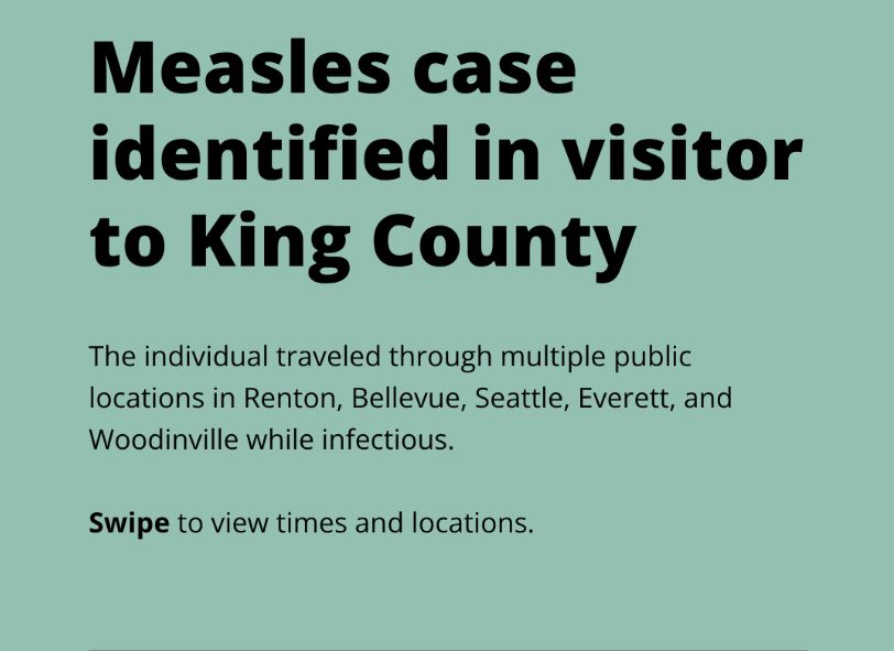 Health officials in Washington state are warning residents about a recent visitor from Canada with a confirmed case of measles.