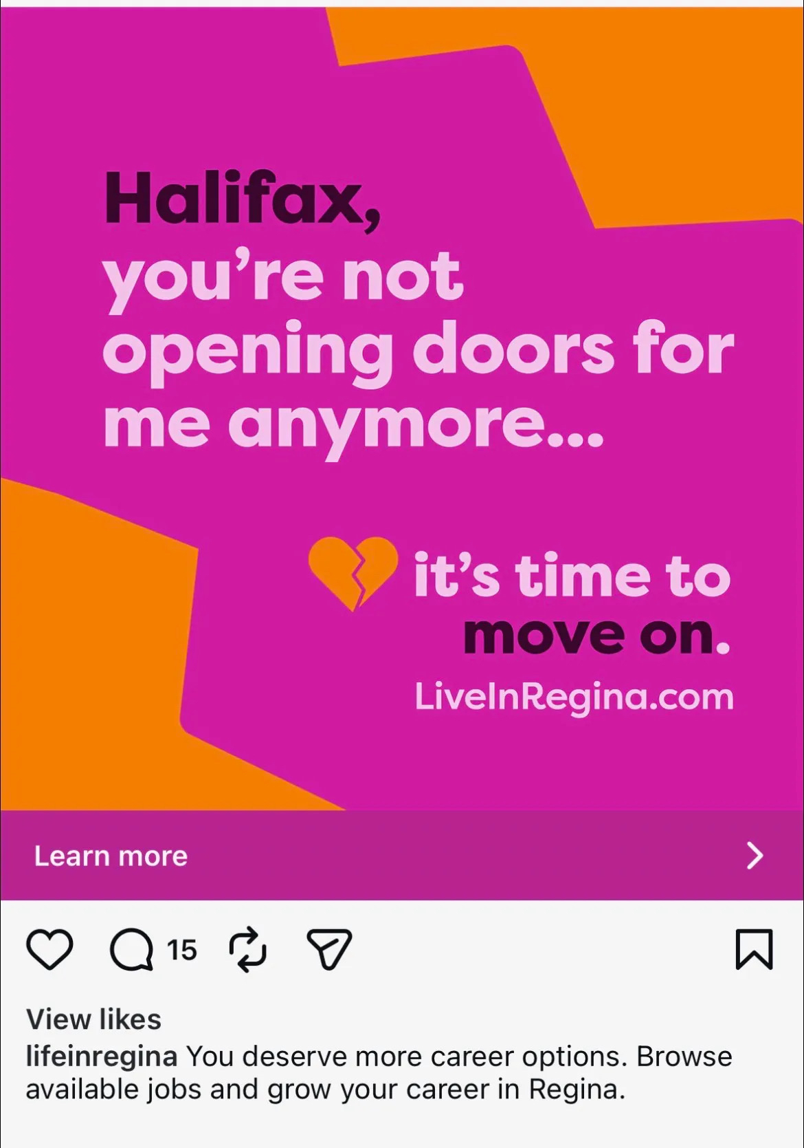 An ad from Economic Development Regina calls on people in Halifax to consider moving to Regina.