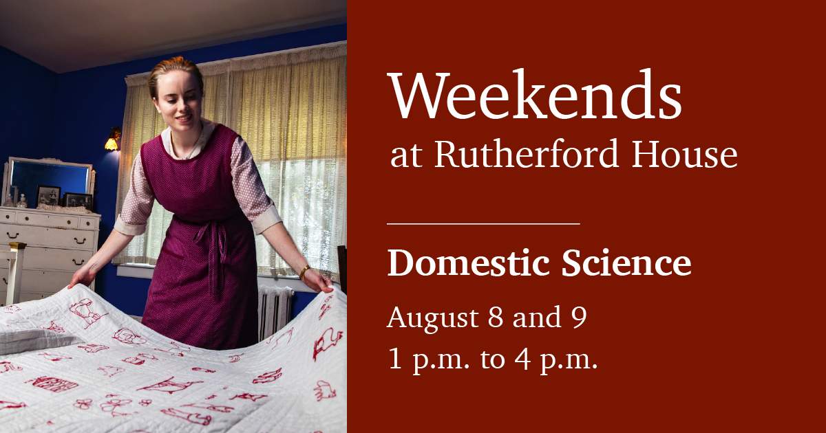 Weekends at Rutherford House – Domestic Science - image